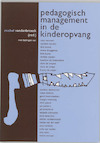 Pedagogisch Management in de kinderopvang (ISBN 9789066656840)