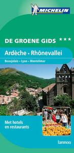 Ardeche - Rhonevallei - (ISBN 9789020981148)