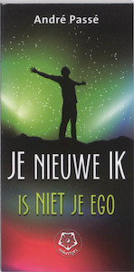 Je nieuwe ik - Andre Passé (ISBN 9789020203400)