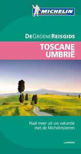 Toscane, Umbrie, de Marche - (ISBN 9789401411790)