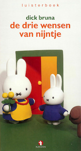 De drie wensen van Nijntje - Dick Bruna (ISBN 9789047612193)