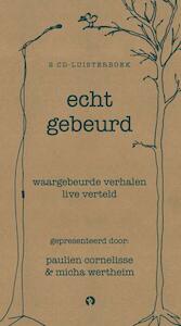 Echt gebeurd - Eva Maria Staal (ISBN 9789047613589)