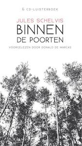 Binnen de poorten - Jules Schelvis (ISBN 9789047609483)