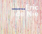 Sequenza - Han Steenbruggen, Eric de Nie (ISBN 9789081013970)