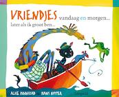 Vriendjes vandaag en morgen... - Hans Kuyper (ISBN 9789025859275)