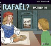 Rafaël? Dat ben ik! - I. Stellingwerff (ISBN 9788887955682)