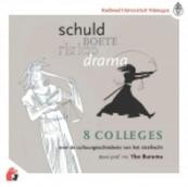 Schuld.. boete.. risico.. drama.. cultuurgeschiedenis van het Strafrecht, in 8 hoorcolleges - Y. Buruma, Ybo Buruma (ISBN 9789074241137)