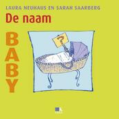 Baby / De naam - Sarah Saarberg (ISBN 9789021547800)