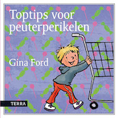 Toptips voor peuterperikelen - Gina Ford (ISBN 9789089894946)
