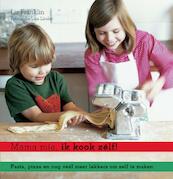 Mama mia, ik kook zélf! - Liz Franklin (ISBN 9789058979827)