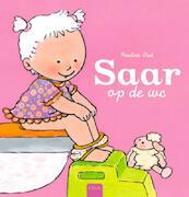 Saar op de wc (met onderbroekje) - Pauline Oud (ISBN 9789044814507)