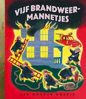 Vijf brandweermannetjes set 2 ex - M. Wise Brown (ISBN 9789054449980)