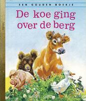 De koe ging over de berg - J. Krinsley (ISBN 9789047600046)