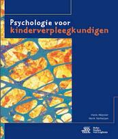 Psychologie voor kinderverpleegkundigen - Hans Heyster, Henk Verheyen (ISBN 9789036812627)