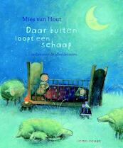 Daar buiten loopt een schaap - Mies van Hout (ISBN 9789047702405)