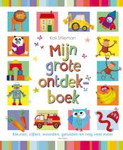 Mijn grote ontdekboek - Kali Stileman (ISBN 9789000305490)