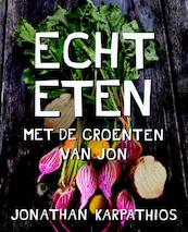 Echt eten - Jonathan Karpathios (ISBN 9789045212234)