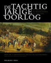 De Tachtigjarige Oorlog - S. Groenveld (ISBN 9789057305375)