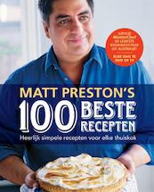 Matt Preston's 100 beste recepten - Matt Preston (ISBN 9789021554211)