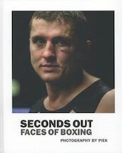 Seconds out - Bruce Silverglade, Erwin Olaf, Jan van Mersbergen, Lucia Rijker (ISBN 9789081804271)