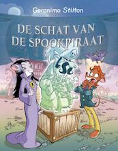 De schat van de spookpiraat - Geronimo Stilton (ISBN 9789085921929)