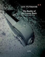 the Reality of the Lowest Order - Luc Tuymans (ISBN 9789020989977)