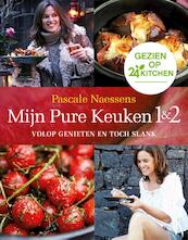 Mijn pure keuken 1 & 2 - Speciale 24Kitchen-editie - Pascale Naessens (ISBN 9789401433969)