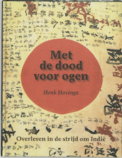 Met de dood voor ogen - H. Hovinga (ISBN 9789051942781)