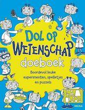 Dol op wetenschap doeboek - Deborah Petterson (ISBN 9789044737998)