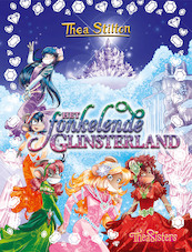 Het fonkelende Glinsterland - Thea Stilton (ISBN 9789085924678)