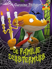 De familie Duistermuis 8 - Geronimo Stilton (ISBN 9789059243514)