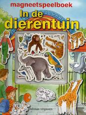 Magneetspeelboek In de dierentuin - (ISBN 9789048304189)