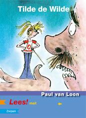 Tilde de Wilde - Paul van Loon (ISBN 9789027668677)