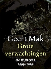 Grote verwachtingen - Geert Mak (ISBN 9789045038926)