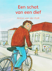 Een schat van een dief - Anton van der Kolk (ISBN 9789027673251)