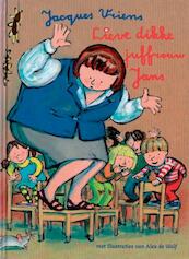 Lieve dikke juffrouw Jans - Jacques Vriens (ISBN 9789000328673)