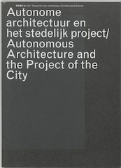 Oase 62 Autonome architectuur en het stedelijk project - (ISBN 9789056623579)