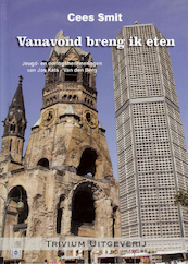 Vanavond breng ik eten - Cees Smit (ISBN 9789079180219)