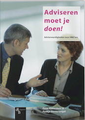 Adviseren moet je doen ! - G. Rameckers, F. Oosterwegel (ISBN 9789055744527)