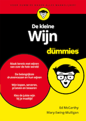 De kleine Wijn voor Dummies - Ed McCarthy, Mary Ewing-Mulligan (ISBN 9789045353098)