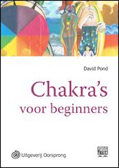 Chakra's voor beginners - grote letter uitgave - David Pond (ISBN 9789461010476)