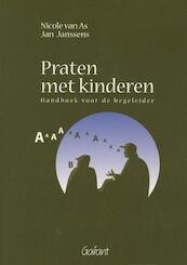 Praten met kinderen - Nicole van As, Jan Janssens (ISBN 9789044126006)