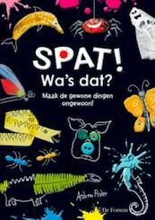 Spat! Wa's dat? - Andrew Pinder (ISBN 9789026130342)