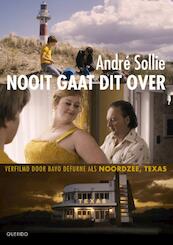 Nooit gaat dit over - André Sollie (ISBN 9789045108674)