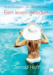 Een leven geleden - Jerrad Hoff (ISBN 9789048429929)