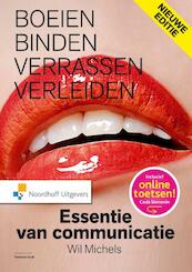 Essentie van communicatie - Wil Michels (ISBN 9789001855635)