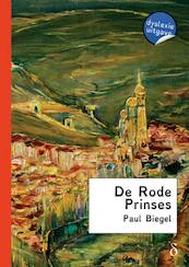 De Rode Prinses - Paul Biegel (ISBN 9789491638718)