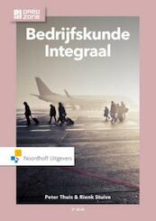 Bedrijfskunde Integraal - Peter Thuis, Rienk Stuive (ISBN 9789001868772)