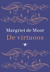 De virtuoos - Margriet de Moor (ISBN 9789023464174)