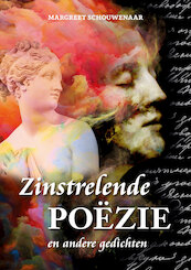 Zinstrelende poezie en andere gedichten - Margreet Schouwenaar (ISBN 9789462171817)